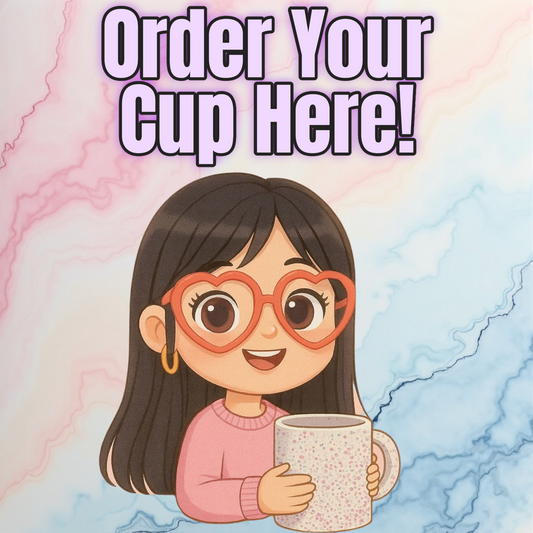 ORDER YOUR CUP HERE- UV DTF included!